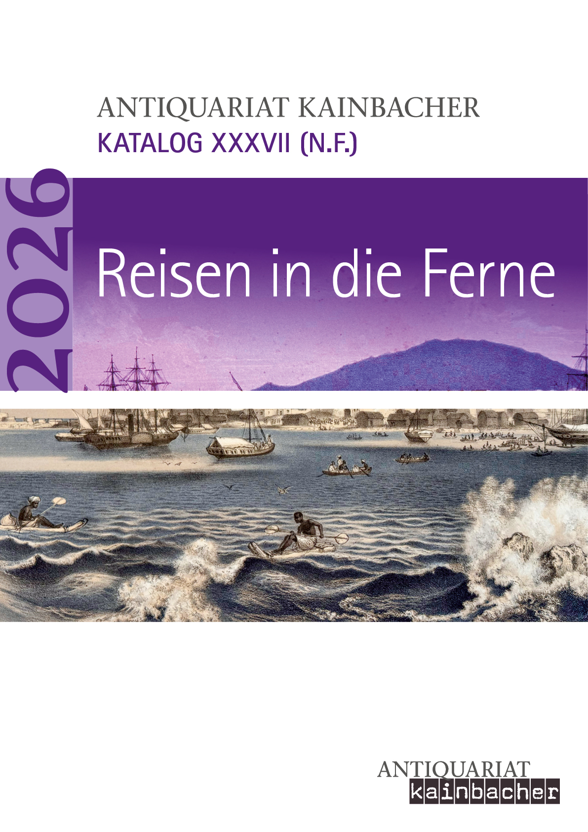 Katalog 37: Reisen in die Ferne   - einseitige Version